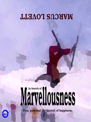 cover image of In Search of Marvellousness